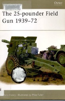 25-Pounder Field Gun 1939-72