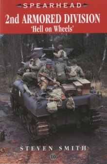 2nd Armored Division : "hell on wheels"