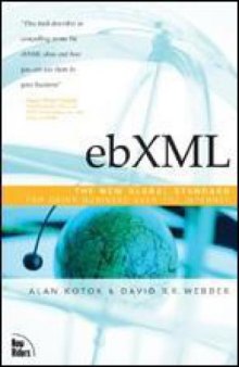 ebXML: The New Global Standard for Doing Business Over the Internet