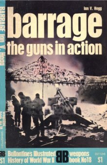Barrage: the Guns in Action 