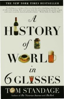 A History Of The World In Six Glasses