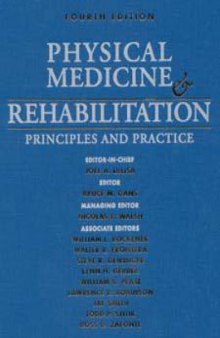 DeLisa's Physical Medicine and Rehabilitation: Principles and Practice