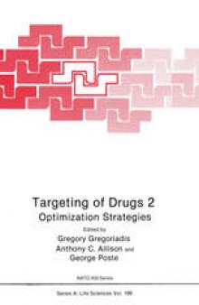 Targeting of Drugs 2: Optimization Strategies