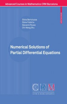 Numerical Solutions of Partial Differential Equations (Advanced Courses in Mathematics - CRM Barcelona)