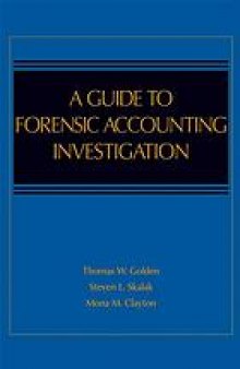 The auditor's guide to forensic accounting