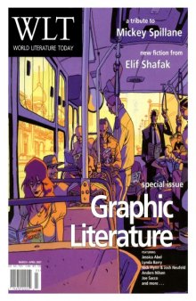 World Literature Today: Special Issue on Graphic Literature, Volume 81 Number 2, March - April 2007