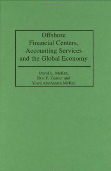 Offshore Financial Centers, Accounting Services and the Global Economy
