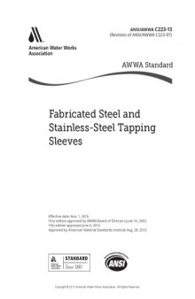 ANSI/AWWA C223-13 : fabricated steel and stainless steel tapping sleeves