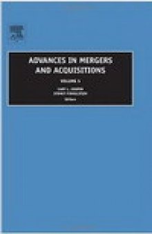 Advances in Mergers and Acquisitions, Volume 5