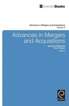 Advances in Mergers and Acquisitions, Volume 8