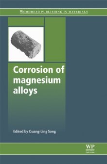 Corrosion of Magnesium Alloys (Woodhead Publishing in Materials)  