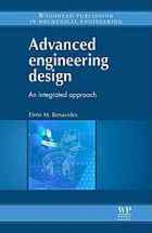 Advanced engineering design : an integrated approach