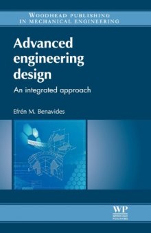 Advanced engineering design: An integrated approach