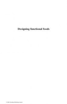 Designing functional foods: Measuring and controlling food structure breakdown and nutrient absorption