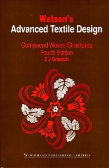 Watson's Advanced Textile Design. Compound Woven Structures