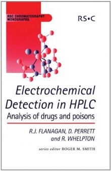 Electrochemical Detection in HPLC: Analysis of Drugs and Poisons