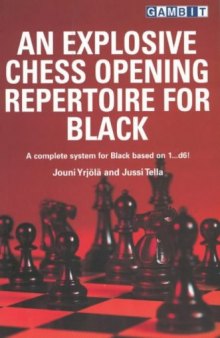 An Explosive Chess Opening Repertoire for Black  