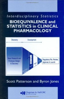 Bioequivalence and Statistics in Clinical Pharmacology (Interdisciplinary Statistics Series)