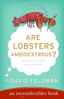 Are Lobsters Ambidextrous?: An Imponderables Book 