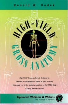 High-Yield Gross Anatomy (The Science of Review) - Second edition