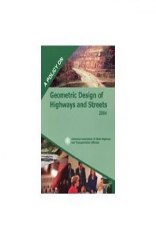 A Policy on Geometric Design of Highways and Streets 2004  ( 5th Ed. )