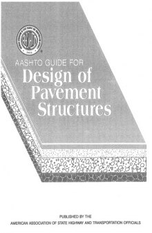 AASHTO guide for design of pavement structures, 1993