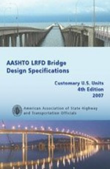 AASHTO LRFD bridge design specifications : customary U.S. units
