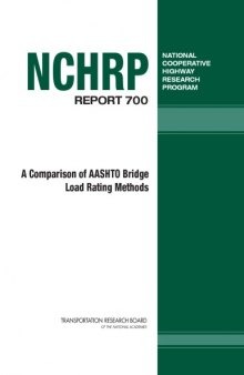 Comparison of AASHTO Bridge Load Rating Methods