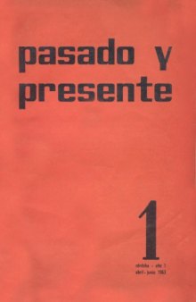 Revista Pasado y Presente, Primera Epoca, Numero 1