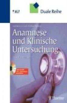 Anamnese und Klinische Untersuchung, 3. Auflage  