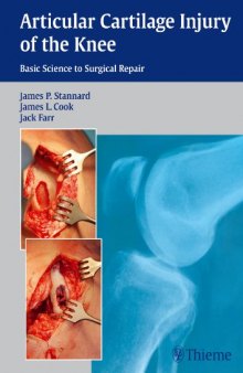 Articular cartilage injury of the knee : basic science to surgical repair