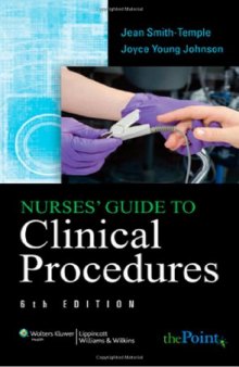 Nurses’ Guide to Clinical Procedures