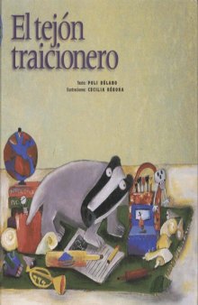 El tejon traicionero  The treacherous Badger (Encuento) (Spanish Edition)