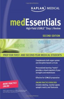 medEssentials: High-Yield USMLE Step 1 Review (Kaplan Medessentials)