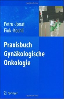 Praxisbuch Gynäkologische Onkologie 