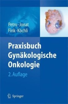 Praxisbuch Gynäkologische Onkologie 2. Auflage