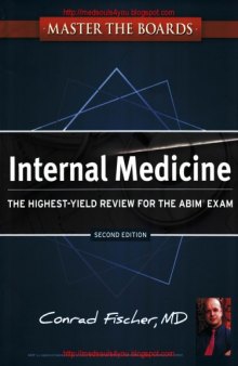 Internal medicine: the highest-yield review for the ABIM exam