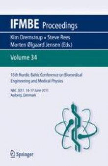 15th Nordic-Baltic Conference on Biomedical Engineering and Medical Physics (NBC 2011): 14-17 June 2011, Aalborg, Denmark