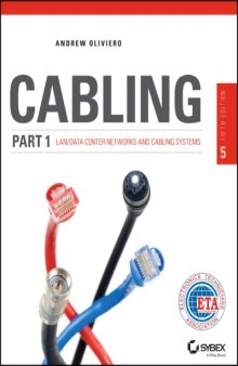 Cabling Part 1 : LAN/Data center networks and cabling systems