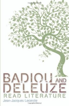 Badiou and Deleuze read literature