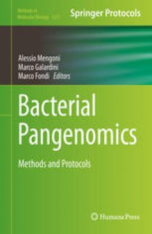 Bacterial Pangenomics: Methods and Protocols