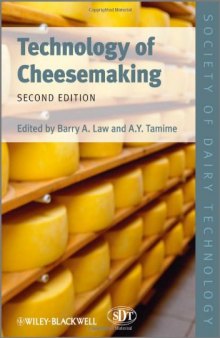 Technology of Cheesemaking, Second Edition (Society of Dairy Technology series)