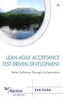 acceptance test-driven development better software through collaboration