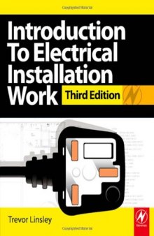 Introduction to Electrical Installation Work: City & Guilds Diploma in Electrotechnical Technology  