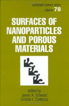 Surfaces of nanoparticles and porous materials