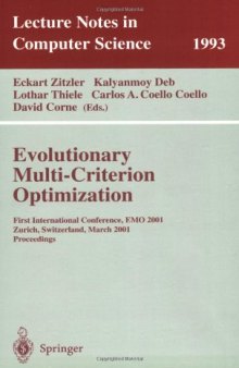 Evolutionary Multi-Criterion Optimization: First International Conference, EMO 2001 Zurich, Switzerland, March 7–9, 2001 Proceedings