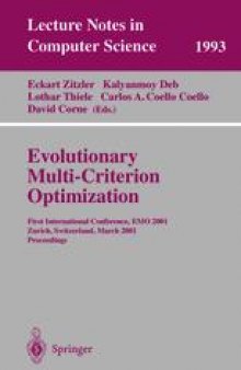 Evolutionary Multi-Criterion Optimization: First International Conference, EMO 2001 Zurich, Switzerland, March 7–9, 2001 Proceedings