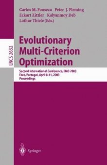 Evolutionary Multi-Criterion Optimization: Second International Conference, EMO 2003, Faro, Portugal, April 8–11, 2003. Proceedings