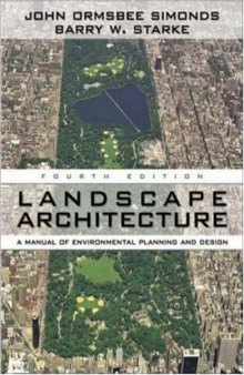 Landscape architecture: a manual of environmental planning and design    