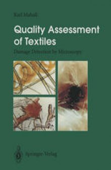 Quality Assessment of Textiles: Damage Detection by Microscopy